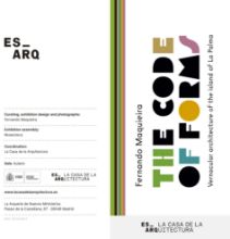 Portada de The Code of Forms. Vernacular architecture of the island of La Palma. ES_ARQ. La Casa de la Arquitectura [Díptico]