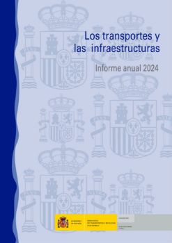 Portada de Los transportes y las infraestructuras. Informe anual 2024