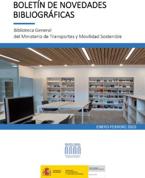 Portada de Boletín de novedades bibliográficas. Biblioteca General del Ministerio de Transportes y Movilidad Sostenible, enero-febrero 2026