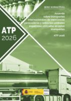 Portada de Acuerdo sobre transportes internacionales de mercancías perecederas y sobre las unidades especiales utilizadas en estos transportes. ATP 2026